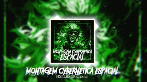 MONTAGEM CYBERMETK ESPACIA.