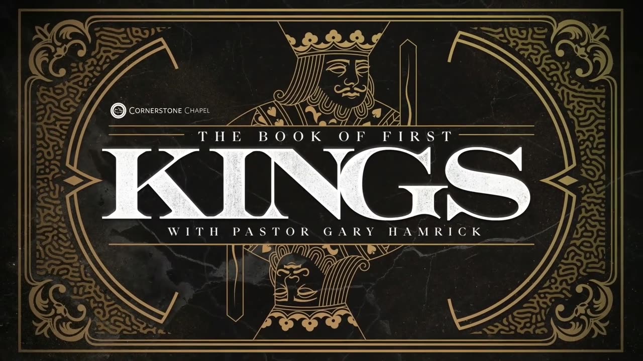 Gary Hamrick - Cornerstone Chapel - 1 Kings 13