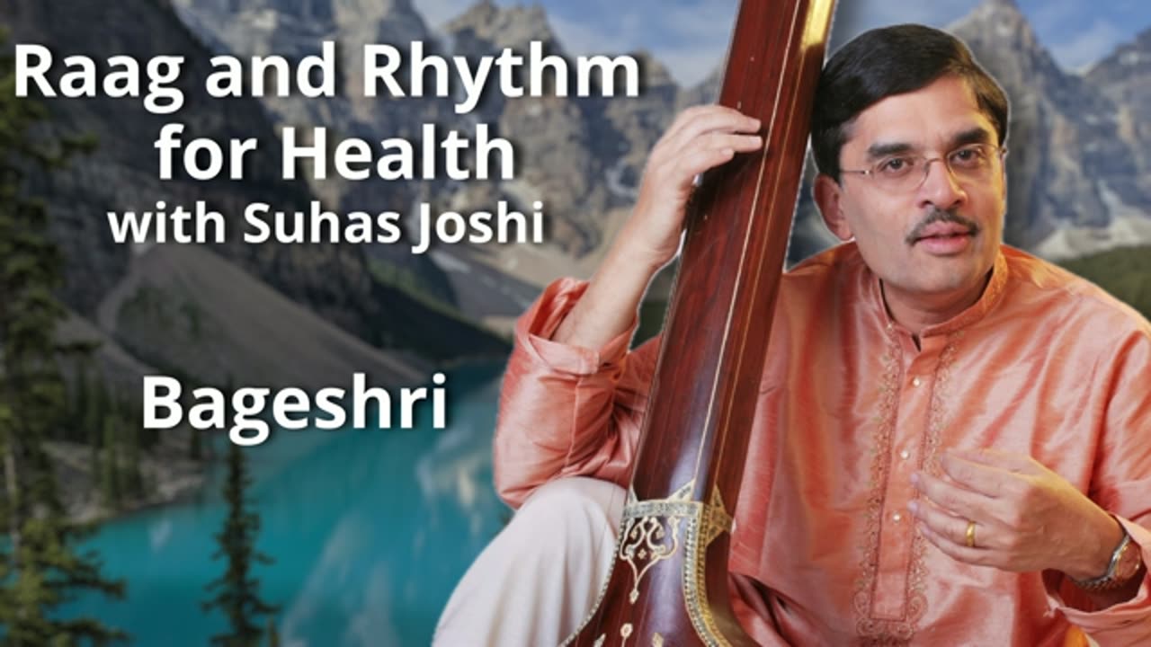 Bageshri Presented by Suhas Joshi