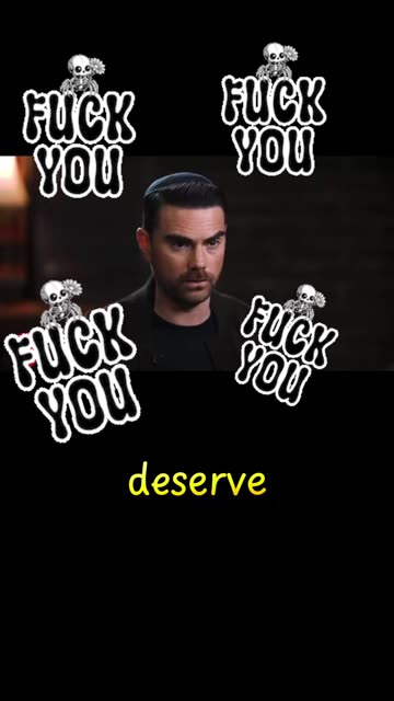 Dear Ben Shapiro: FÚCK YÓU 🖕🏼