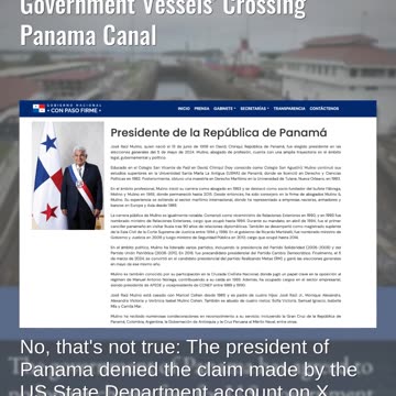 Fact Check: Panama Did NOT Agree To 'No Longer Charge Fees For US Government Vessels' Crossing Canal