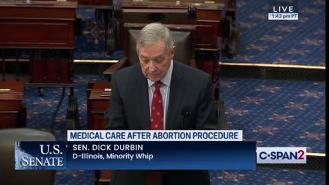 Dick Durbin Voted NAY to Born-Alive Abortion Survivors Protection Act