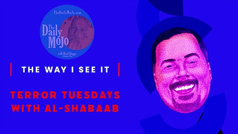 Terror Tuesdays with Al-Shabaab - Ron's Wonky Perspective on Life