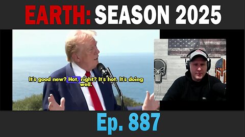 EARTH: SEASON 2025 | Ep. 887 | Daily update.