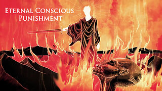 Eternal Conscious Punishment | Pastor Anderson