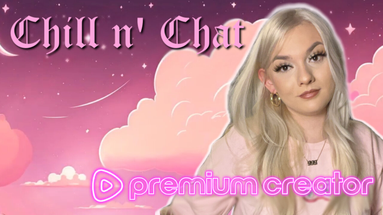 *Premium* Chill n' Chat💚✨