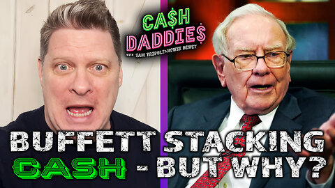 Cash Daddies #209: Buffet Stacking Cash But Why Live (2/24/25)