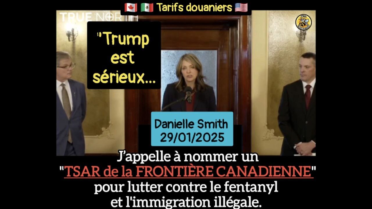 ♦️Danielle Smith appelle à nommer un "TSAR de la FRONTIÈRE CANADIENNE"