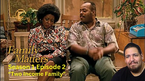 Family Matters | Season 1 Episode 2 | TV Show Reaction