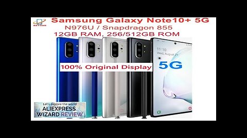 Samsung Galaxy Note10+ Note10 Plus 5G N976U 256/512GB ROM 12GB RAM Octa Review