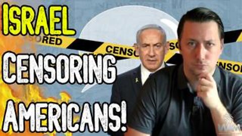 INSANE: ISRAEL CENSORING AMERICANS! - Social Media Deleting Posts As Israel Pays Fake Alt Medias! 