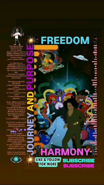 ▪︎FREEDOM AND HARMONY/JOURNEY AND PURPOSE▪︎