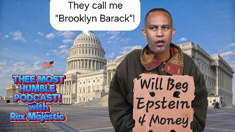 Ep.96: Hakeem Jeffries Wanted Epstein Cash; Epstein Puppet Plaskett Excuses; Dept of Ed Last Days