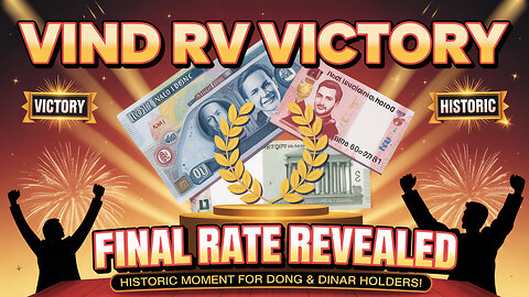 VND RV Victory 🎉 Final Rate Revealed – Historic Moment for Dong & Dinar Holders! 💥 Today's IQD News!