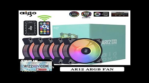 Aigo AR12 120mm PC Gamer Computer Case Fan RGB 12v Heatsink Aura Review