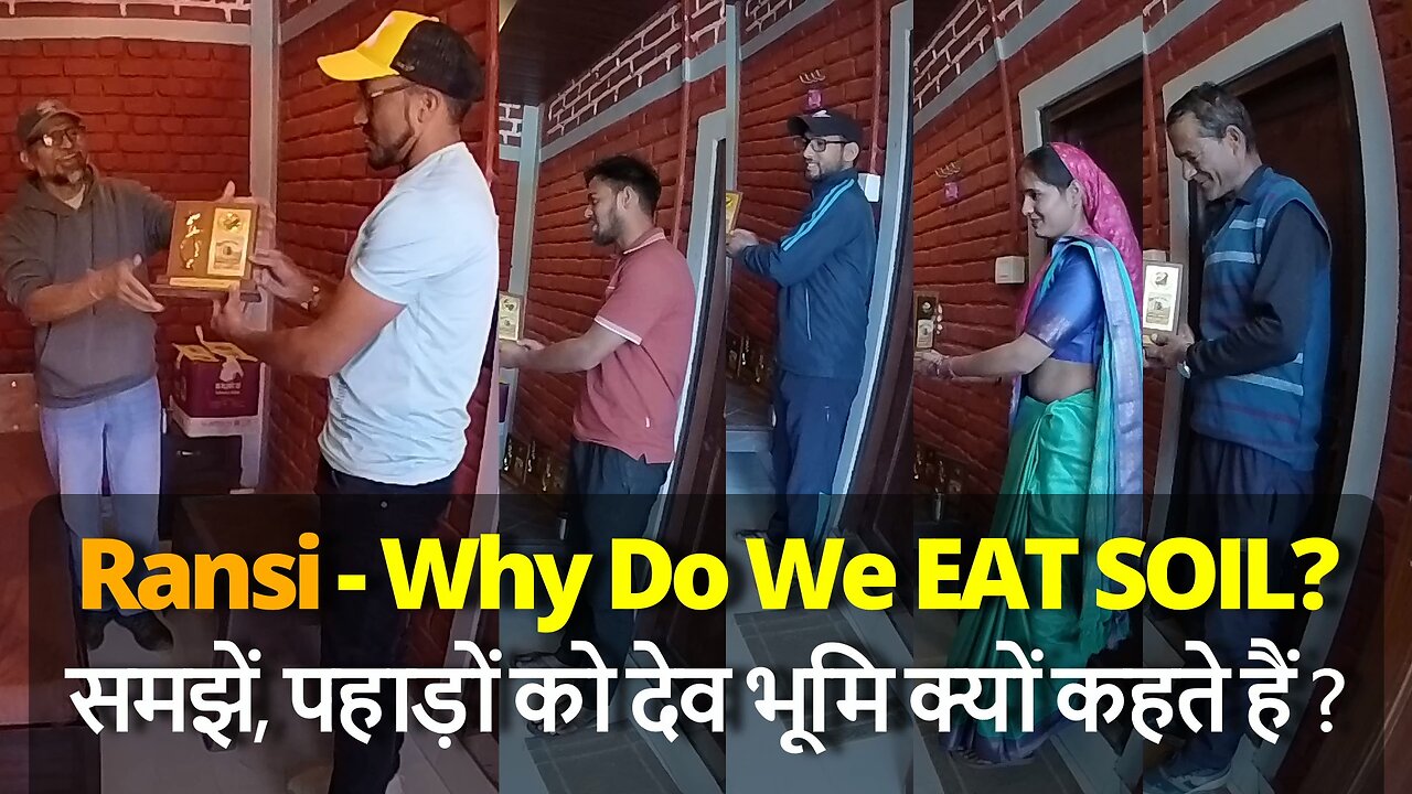 Ransi EVENT-Why Do We EAT SOIL पहाड़ मैदानों के भी देव हैं ! समझें,पहाड़ों को देव भूमि क्यों कहते हैं