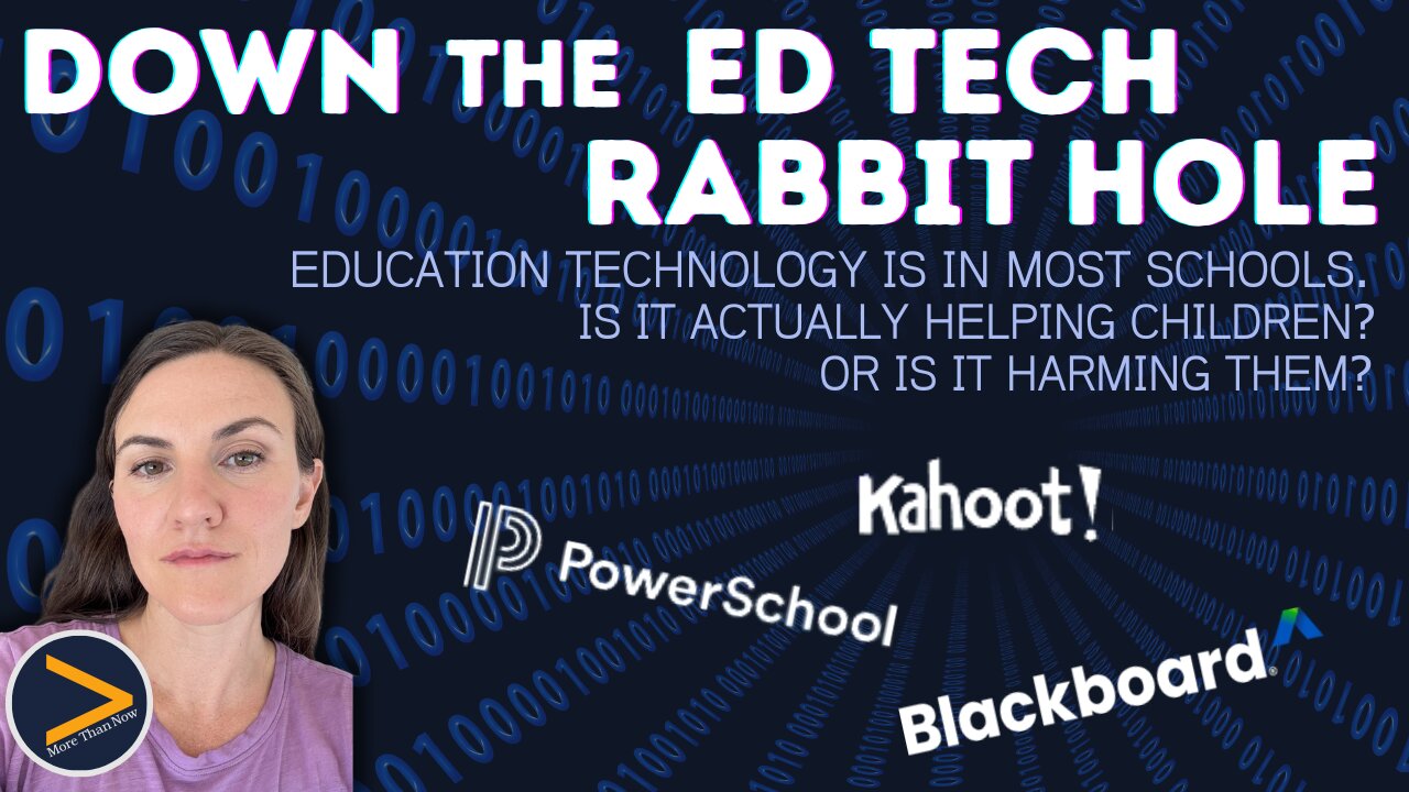 Parents NEED TO KNOW! The Bigger Picture Concerning Education Technology.