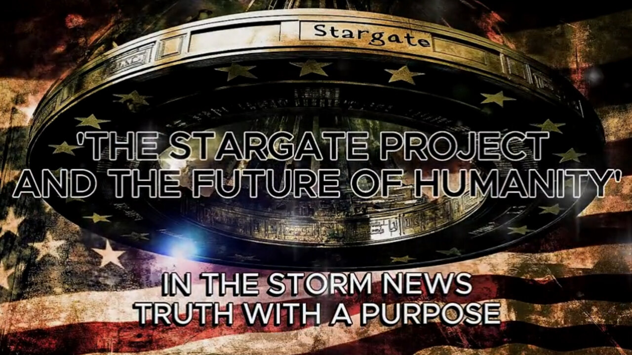 The Stargate Project And The Future of Humanity