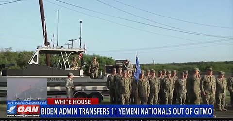 BIDEN ADMIN TRANSFERS 11 YEMEN NATIONALS OUT OF GITMO