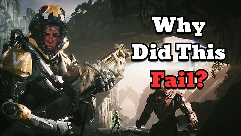 The Death of Anthem - The Game You Cannot Play Anymore