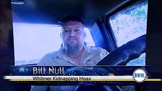 Whitmer Kidnapping Hoax – Bill Null