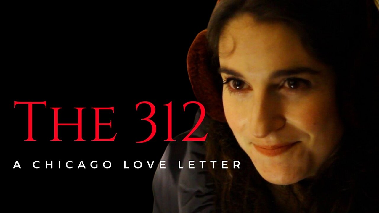 Feature Film Premiere - The 312: A Chicago Love Letter