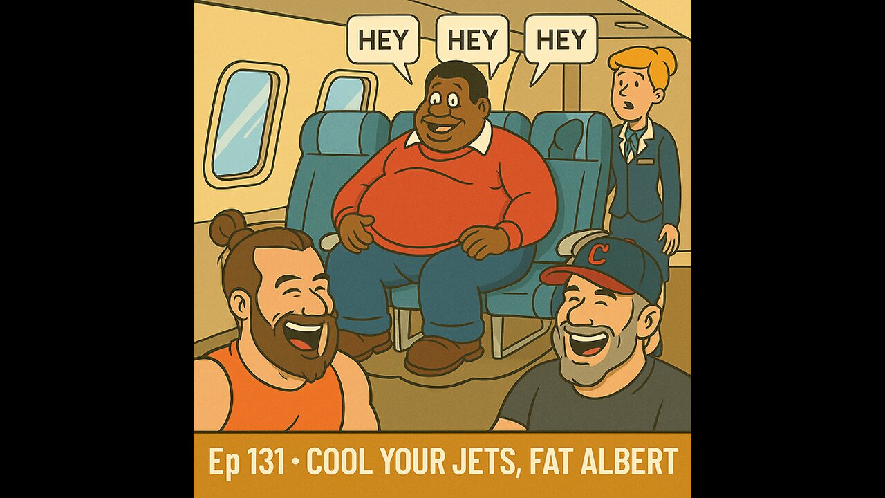 The Sunday Stew Pot ep 131 Cool Your Jets Fat Albert