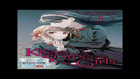 Kiss The Scars Of The Girls: Volume 1 Review