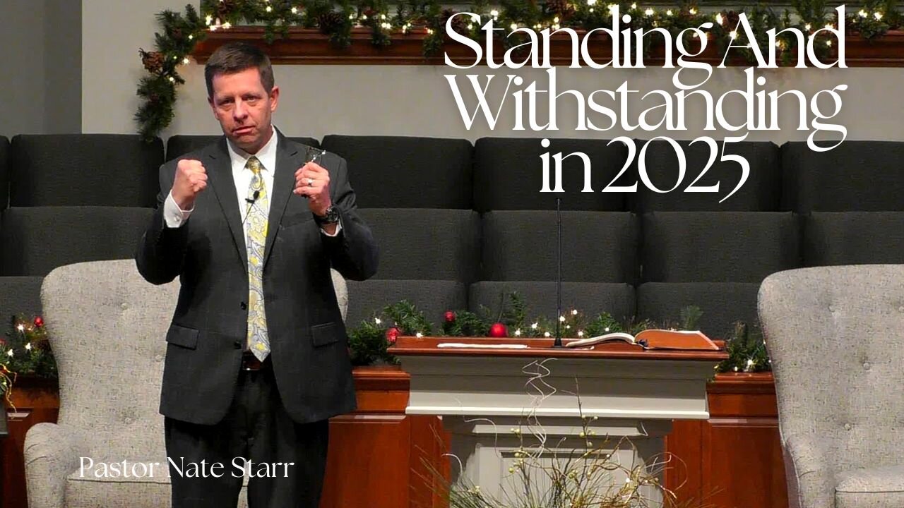 Standing And Withstanding In 2025--Sun PM--Dec 29, 2024