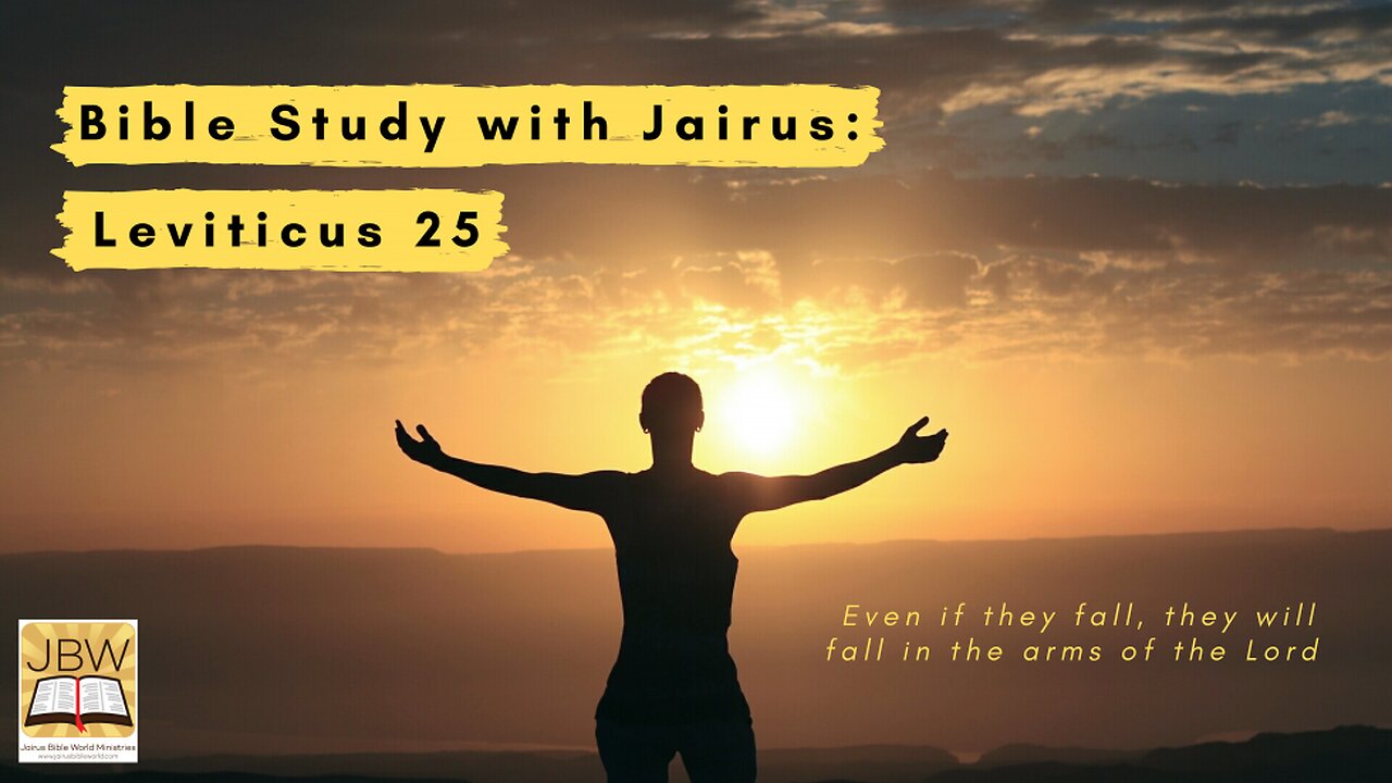 #bible Study with #jairus – #leviticus 25 The Sabbath Year and the Jubilee Year.