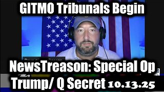 NewTreason: Special Op Trump/Q Secret 10.13.25. MUST SEE!