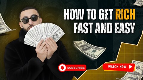 How to Get Rich Fast and Easy (The Truth You Need to Hear)