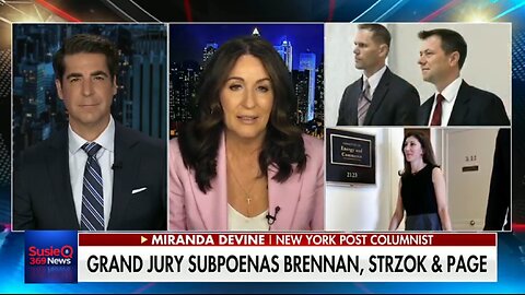 GRAND JURY SUBPOENAS BRENNAN, STRZOK, AND PAGE