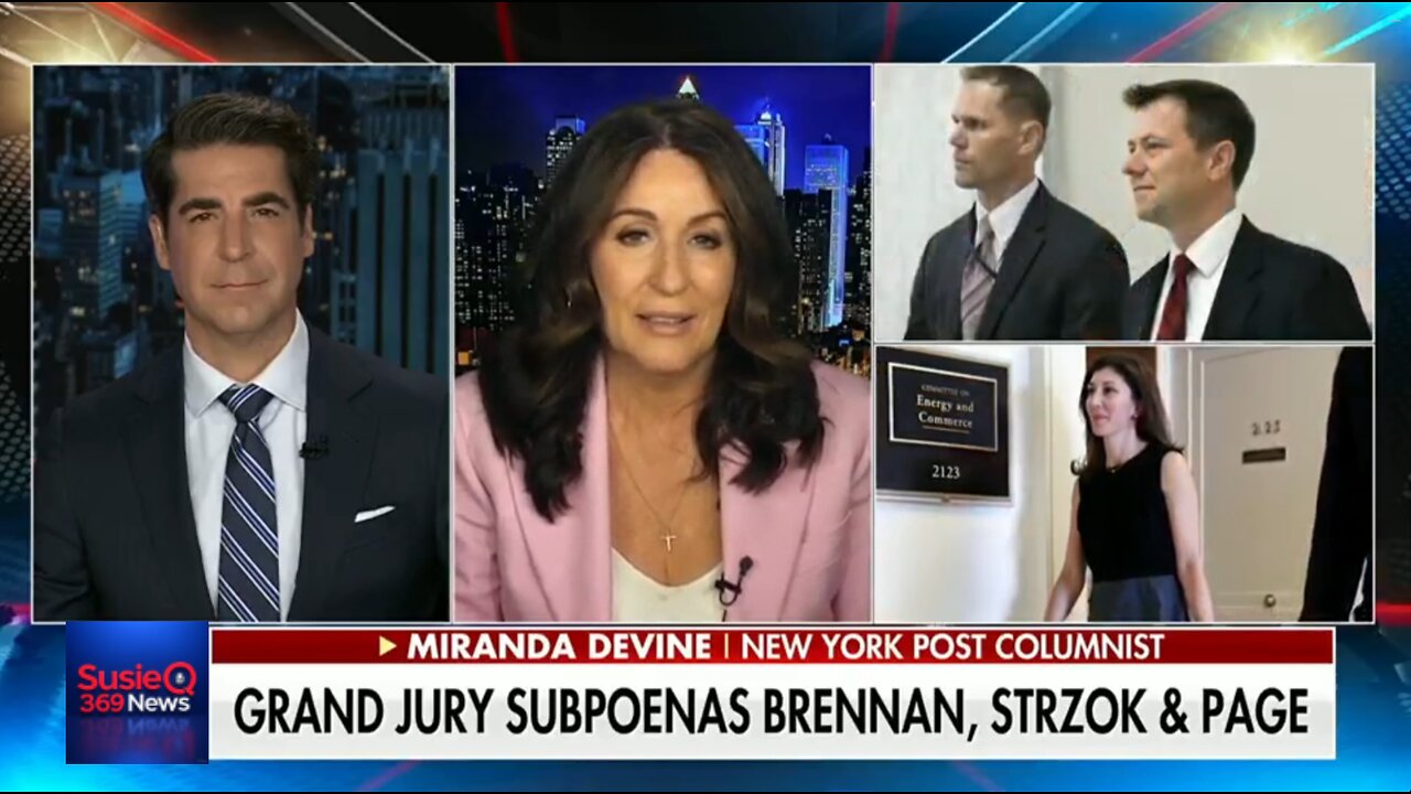 GRAND JURY SUBPOENAS BRENNAN, STRZOK, AND PAGE