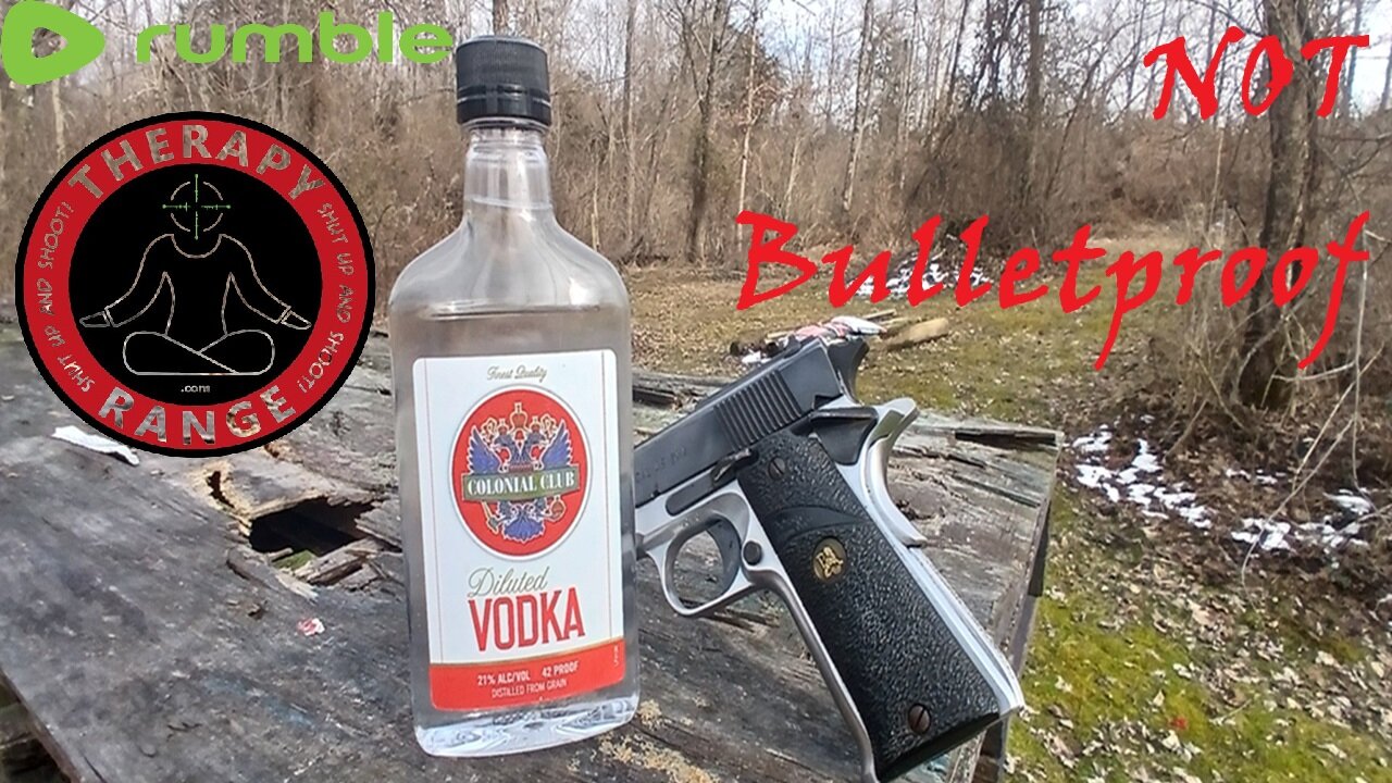 Vodka! Not Bulletproof-