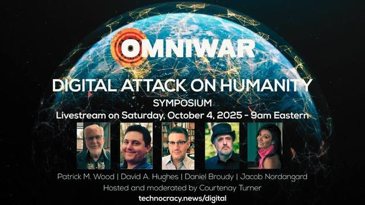 Omniwar Symposium: The Digital Attack on Humanity