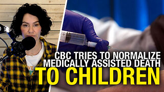 The government wants to kill you, and the CBC wants your kids to be OK with it