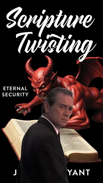 Scripture Twisting