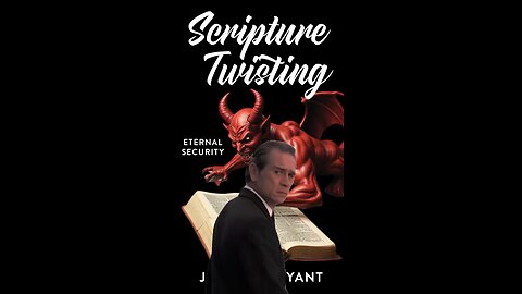 Scripture Twisting