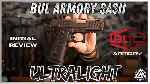 The BEST Hammer Fired CCW? The Bul Armory SASII Ultralight