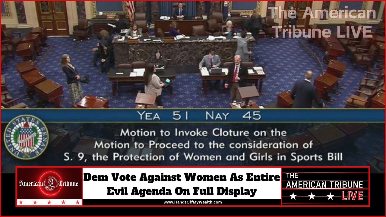 Dem Vote Against Women As Entire Evil Agenda On Full Display