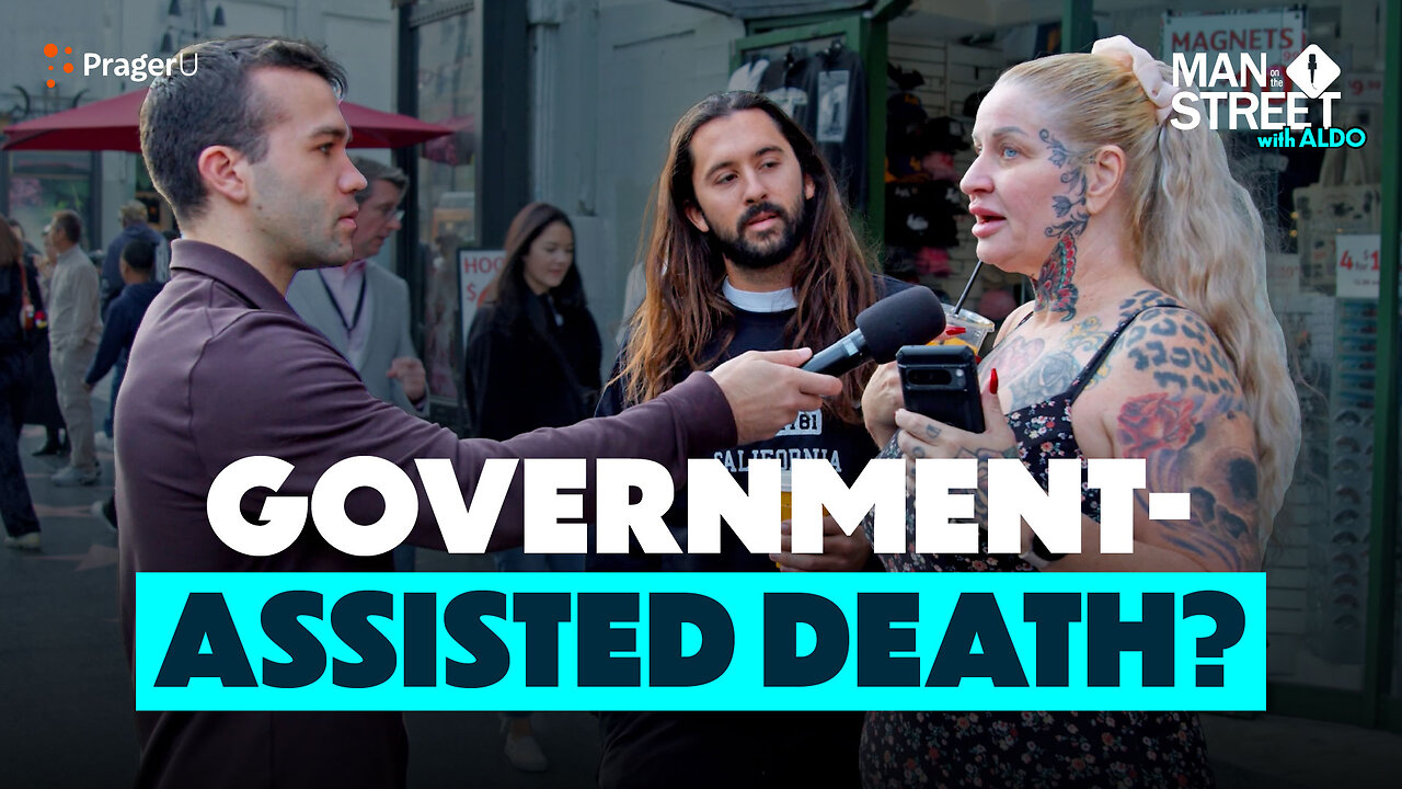 Why is Assisted Suicide on the Rise? | Man on the Street | PragerU