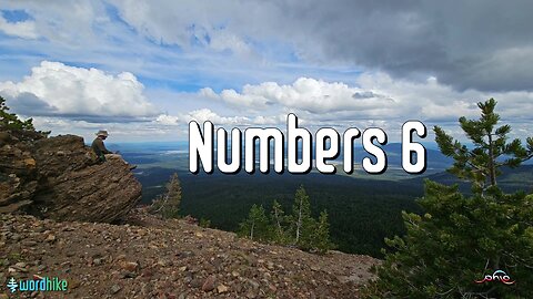 Numbers 6, Bible Reading in Nature, BSB