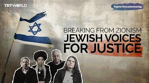 Breaking from Zionism: Jewish Voices for Justice