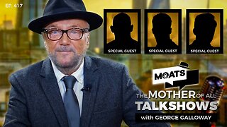 TATES BROS TAKE - MOATS with George Galloway - EP 417