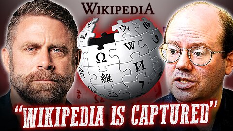 How The Left Conquered Wikipedia w/ Wiki Co-Creator Larry Sanger
