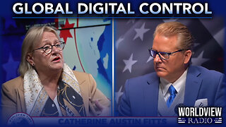 Catherine Austin Fitts on Digital ID, Digital Dollar & Global Control