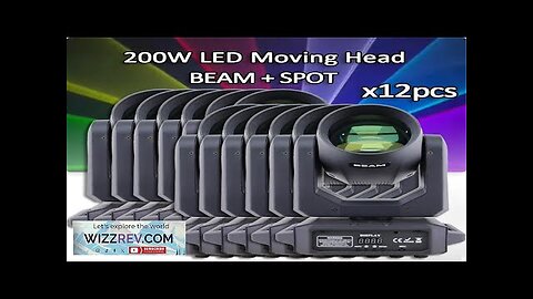 12Pcs/Lot LED Moving Head Light 200W Beam Spot 6+12 Rotating Prisms Dj Review