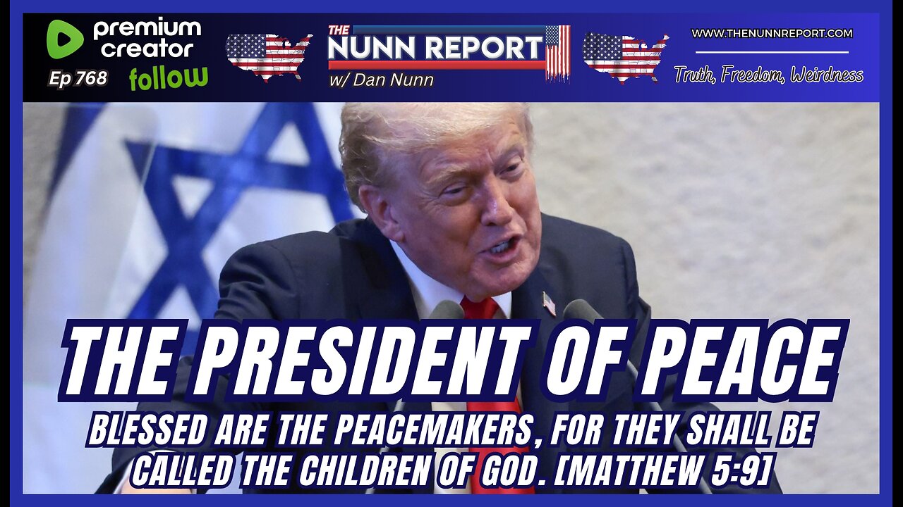 [Ep 768] Trump: The President of Peace | Schumer Looking Worse by the Day | Columbus Day