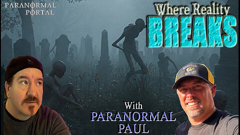 WHERE REALITY BREAKS! - Wednesday Live Show! - Ghosts, Creatures, UFOs and MORE!
